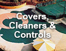 Covers, cleaners and controls